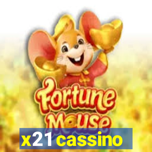 x21 cassino